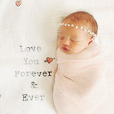 Coveted Things_Coveted Things "Love you Forever & Ever" Organic Swaddle Blanket_Baby
